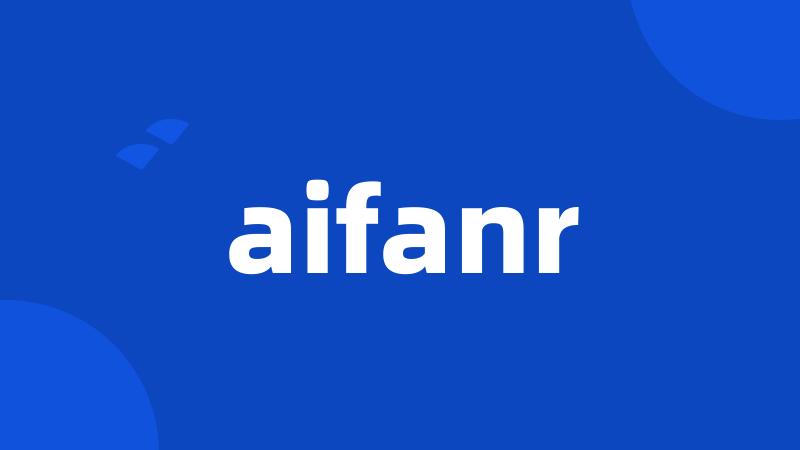 aifanr