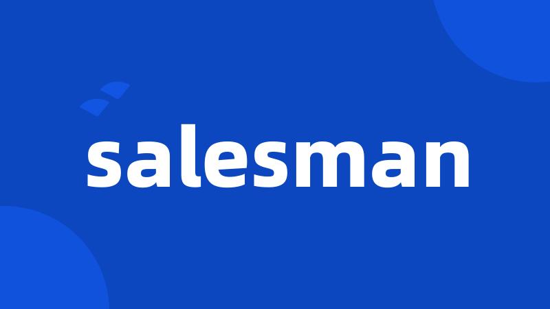 salesman