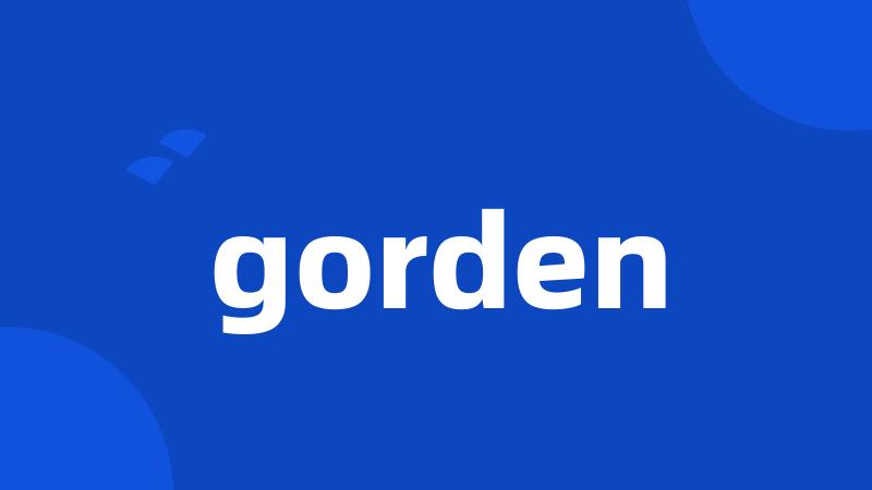 gorden