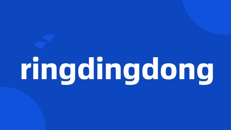 ringdingdong