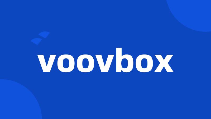 voovbox