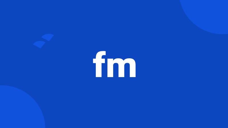 fm