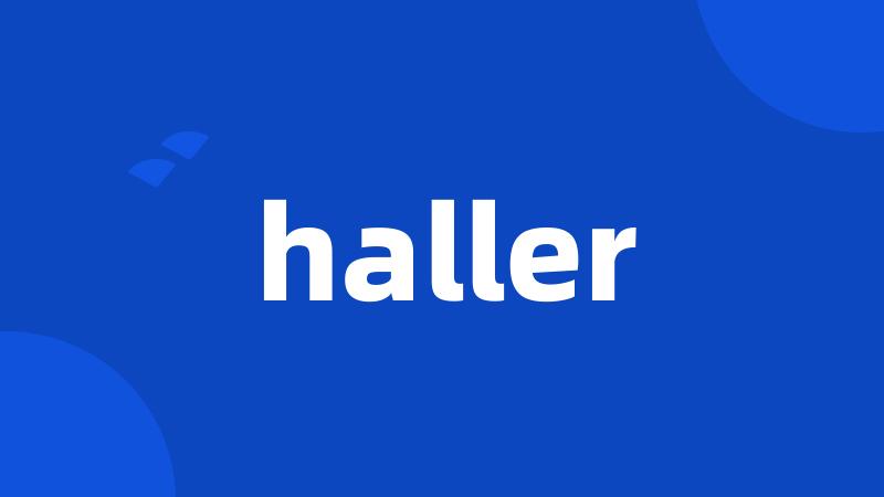 haller