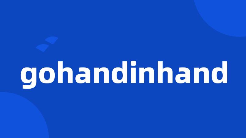 gohandinhand