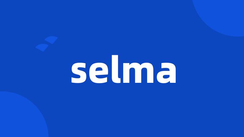 selma