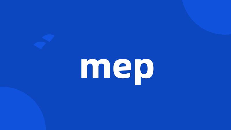 mep