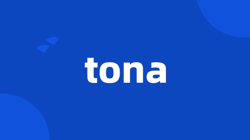 tona