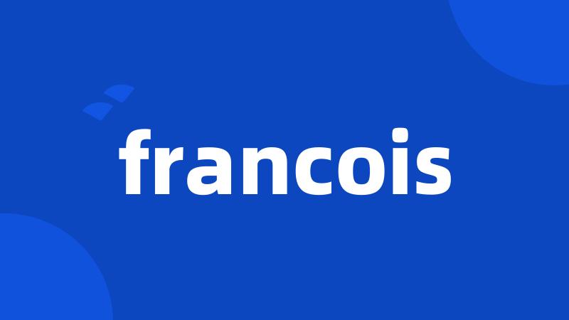 francois