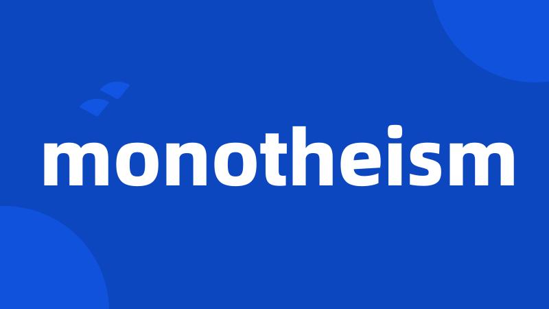 monotheism