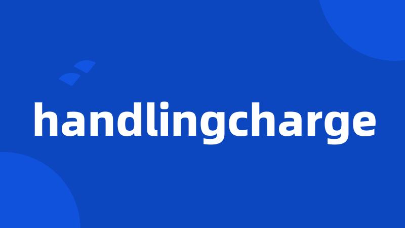 handlingcharge