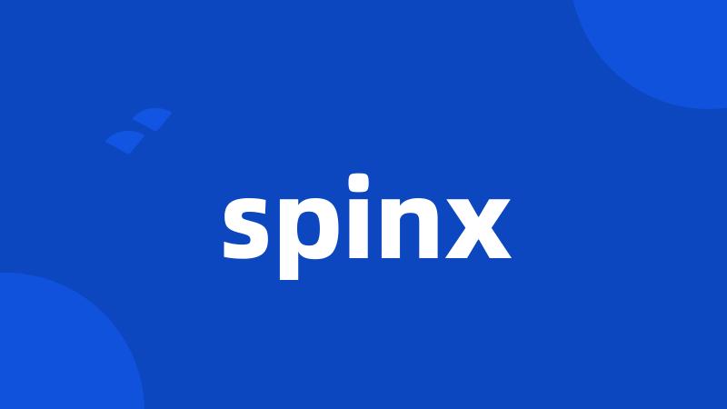 spinx