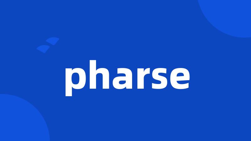 pharse