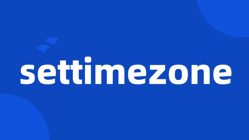 settimezone