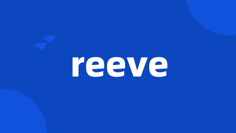 reeve