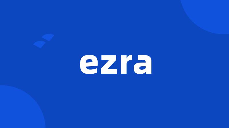 ezra