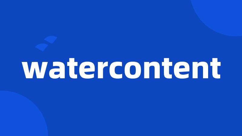 watercontent