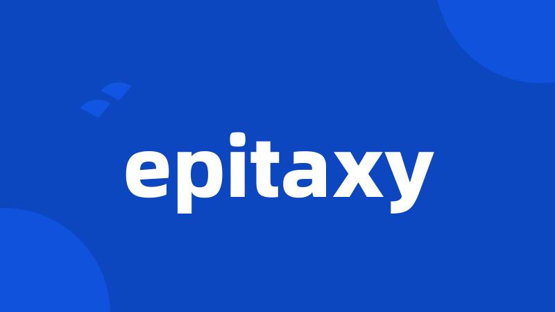 epitaxy