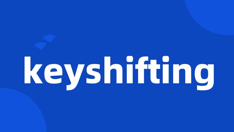 keyshifting