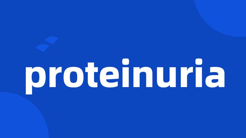 proteinuria