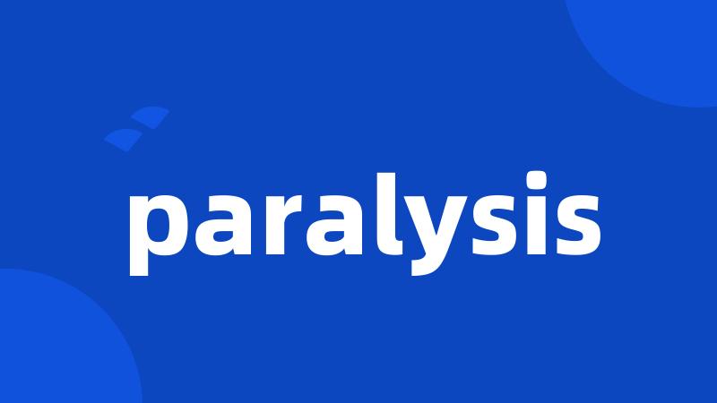 paralysis