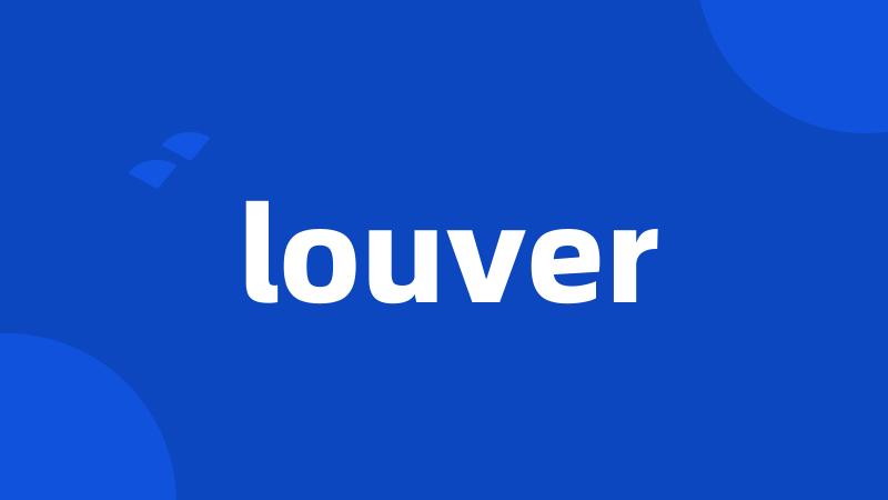 louver