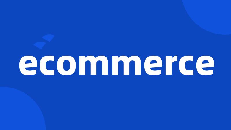 ecommerce