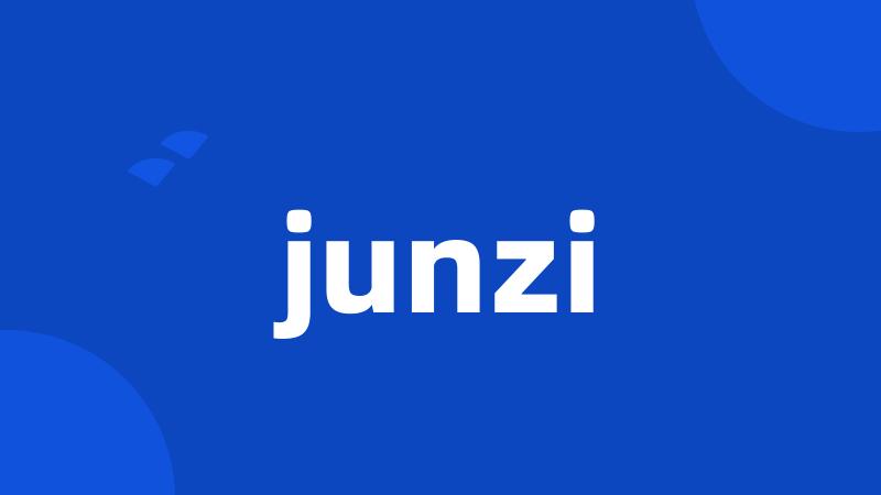 junzi