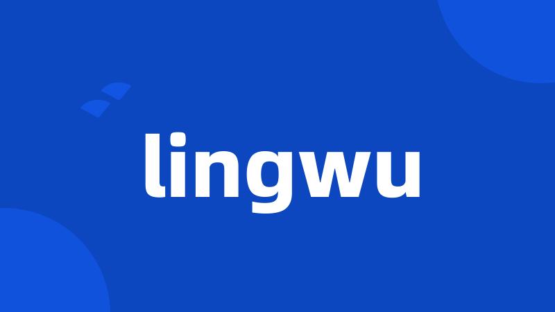 lingwu