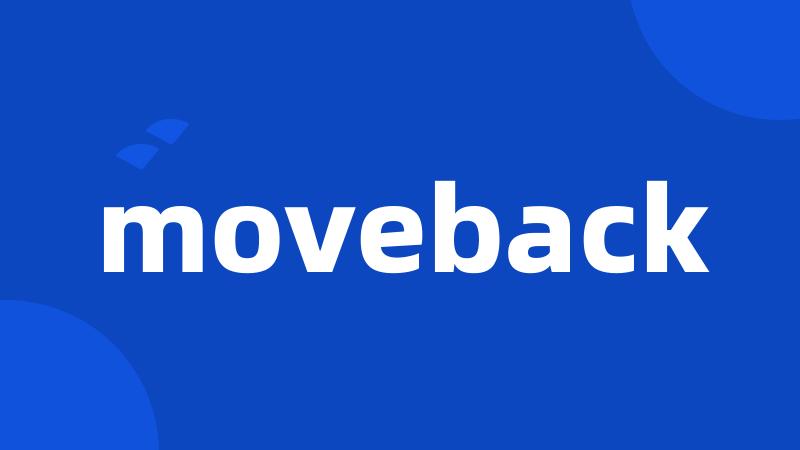 moveback