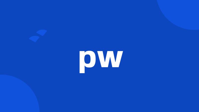 pw