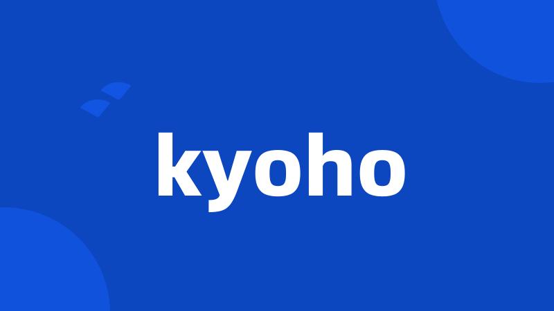 kyoho