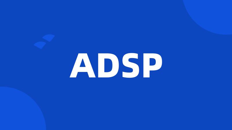 ADSP