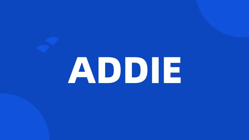 ADDIE