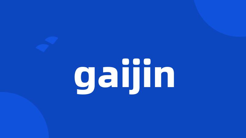 gaijin