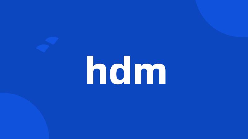 hdm