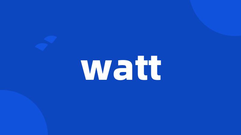 watt