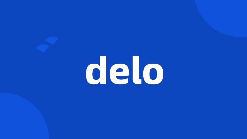 delo