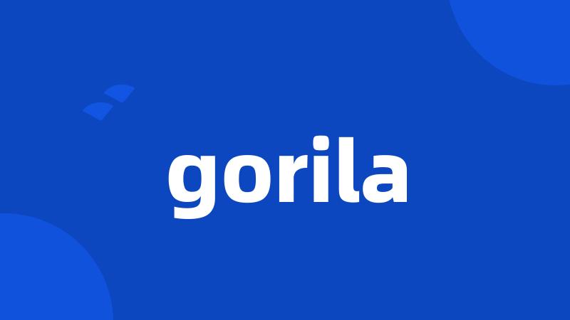 gorila