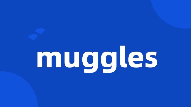 muggles