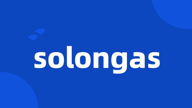 solongas