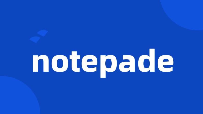 notepade