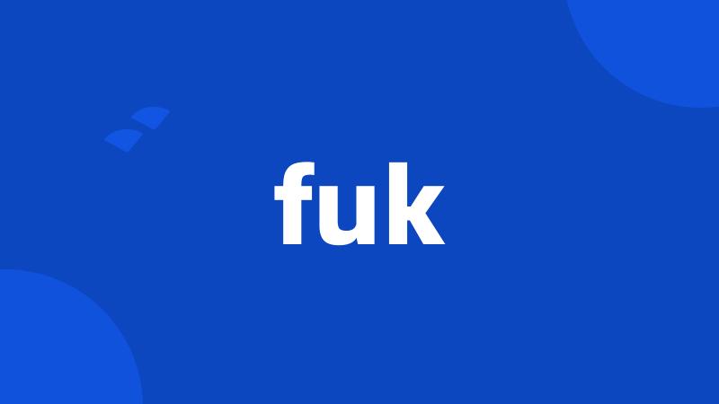 fuk