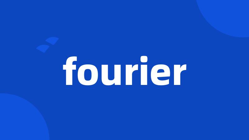 fourier