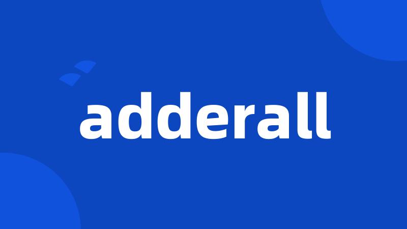 adderall