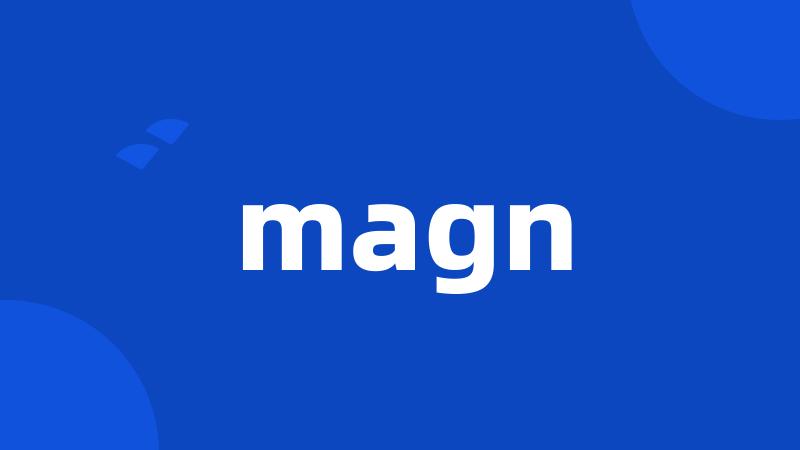 magn