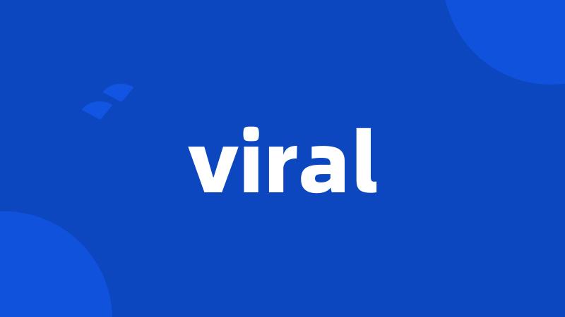 viral