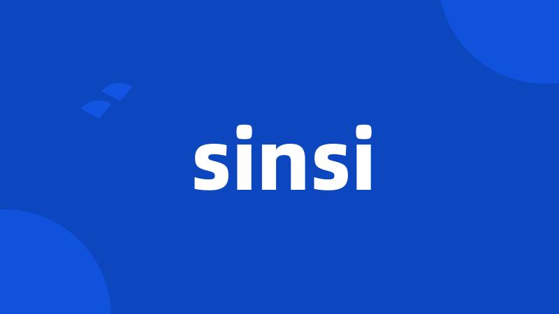 sinsi