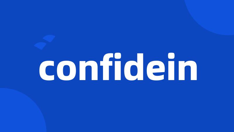 confidein