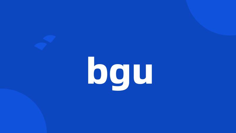 bgu