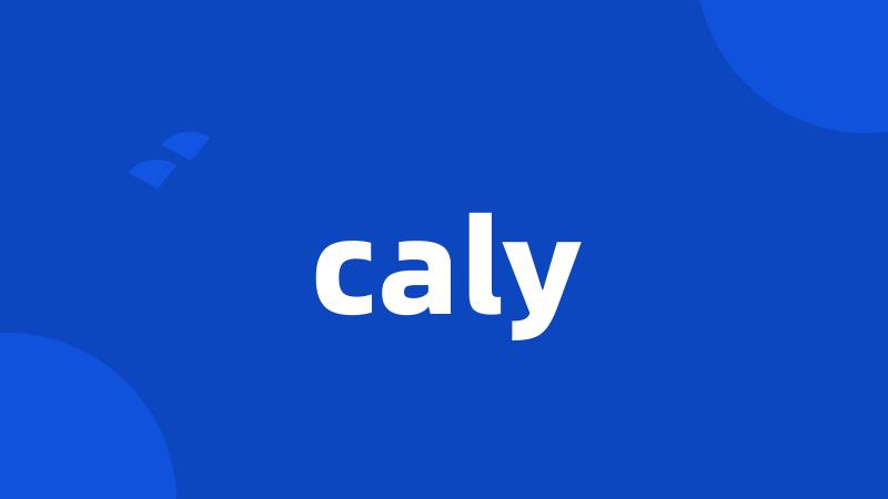 caly